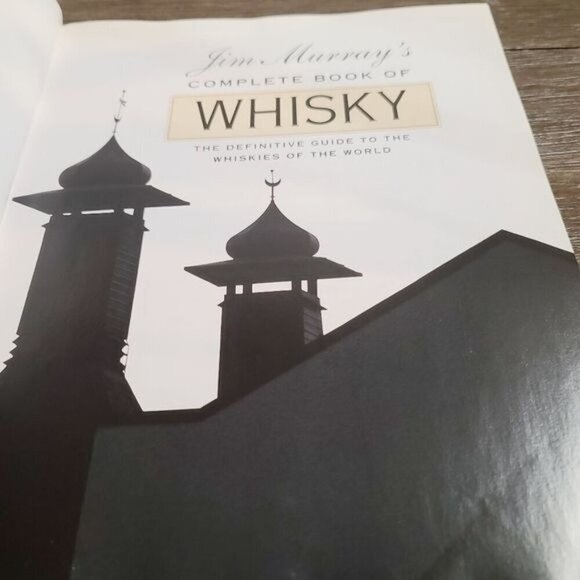 Jim Murray's Complete Book of Whiskey Definitive Guide to World Whiskey Book - Picture 6 of 12